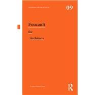 Foucault for Architects