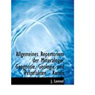 Allgemeines Repertorium der Mineralogie, Geognosie, Geologie und Petrefakten - Kunde