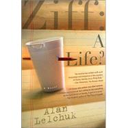 Ziff : A Life?