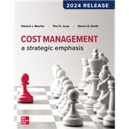 Cost Management: A Strategic Emphasis (LOOSELEAF)