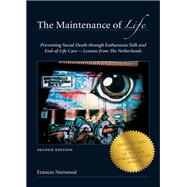 The Maintenance of Life