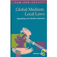 Global Medium, Local Laws