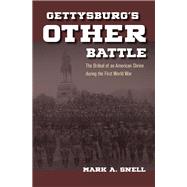 Gettysburg's Other Battle