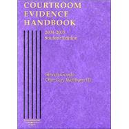 Courtroom Evidence Handbook, 2004-2005