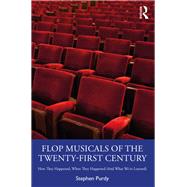 Flop Musicals of the Twenty First Century