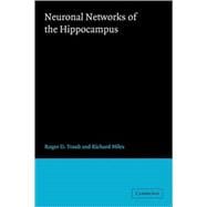 Neuronal Networks of the Hippocampus