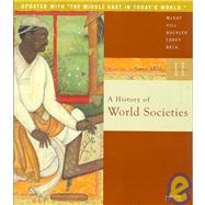 A History of World Societies; Volume 2: Since 1500