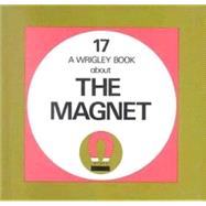 A Wrigley book About The Magnet