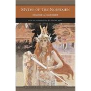 Myths of the Norsemen (Barnes & Noble Library of Essential Reading) From the Eddas and Sagas