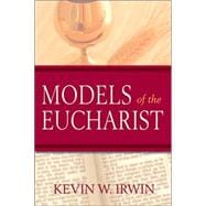 Models Of The Eucharist