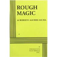 Rough Magic - Acting Edition
