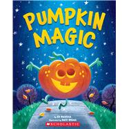 Pumpkin Magic (A Halloween Adventure)