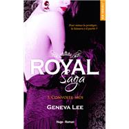 Royal saga - Tome 05