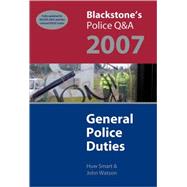 Blackstone's Police Q&A General Police Duties 2007