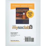 MySocLab with Pearson eText Student Access Code Card for Social Problems (standalone)