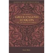 A Reader's Greek-english Lexicon of the New Testament