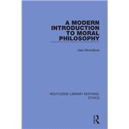 A Modern Introduction to Moral Philosophy