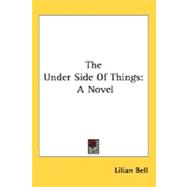 under Side of Things : A Novel