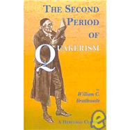 The Second Period of Quakerism