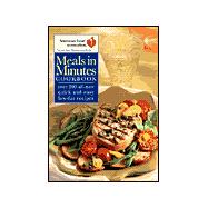 Meals in Minutes Cookbook : Over 200 All-New Quick and Easy Low-Fat Recipes