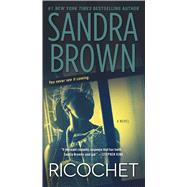 Ricochet A Novel