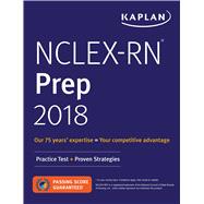 Kaplan NCLEX-RN Prep 2018