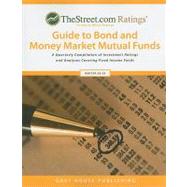 TheStreet.com Ratings' Guide to Bond and Money Market Mutual Funds Winter 2008-2009
