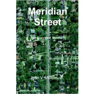 Meridian Street : An Illustrated Memoir