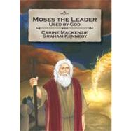 Moses the Leader