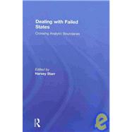 Dealing with Failed States: Crossing Analytic Boundaries