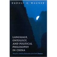 Language, Ontology, and Political Philosophy in China