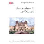 Breve historia de Oaxaca