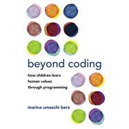 Beyond Coding How Children Learn Human Values through Programming