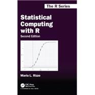 Statistical Computing with R, Second Edtion