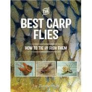 The Best Carp Flies How to Tie and Fish Them