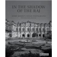 In the Shadow of the Raj