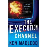 The Execution Channel