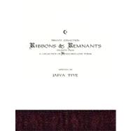 Ribbons and Remnants : A Collection of Henochian Love Poems