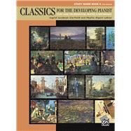 Classics for the Developing Pianist, Study Guide Book 4