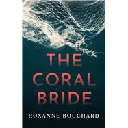 The Coral Bride