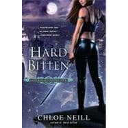 Hard Bitten A Chicagoland Vampires Novel