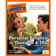 The Complete Idiot's Guide to Personal Finance in your 20'sand 30's,3E