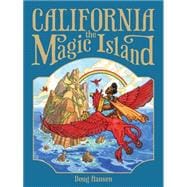 California, the Magic Island