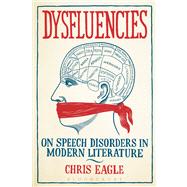 Dysfluencies On Speech Disorders in Modern Literature