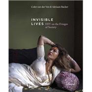 Invisible Lives