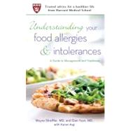 Understanding Your Food Allergies and Intolerances A Guide to Management and Treatment