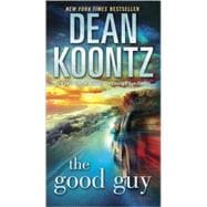 The Good Guy A Novel