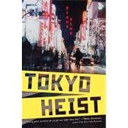 Tokyo Heist