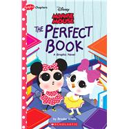 Minnie Mouse: The Perfect Book (Disney Original Graphic Novel #2)