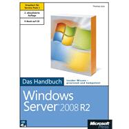 Microsoft Windows Server 2008 R2 - Das Handbuch, 2. Auflage, erweitert für Service Pack 1